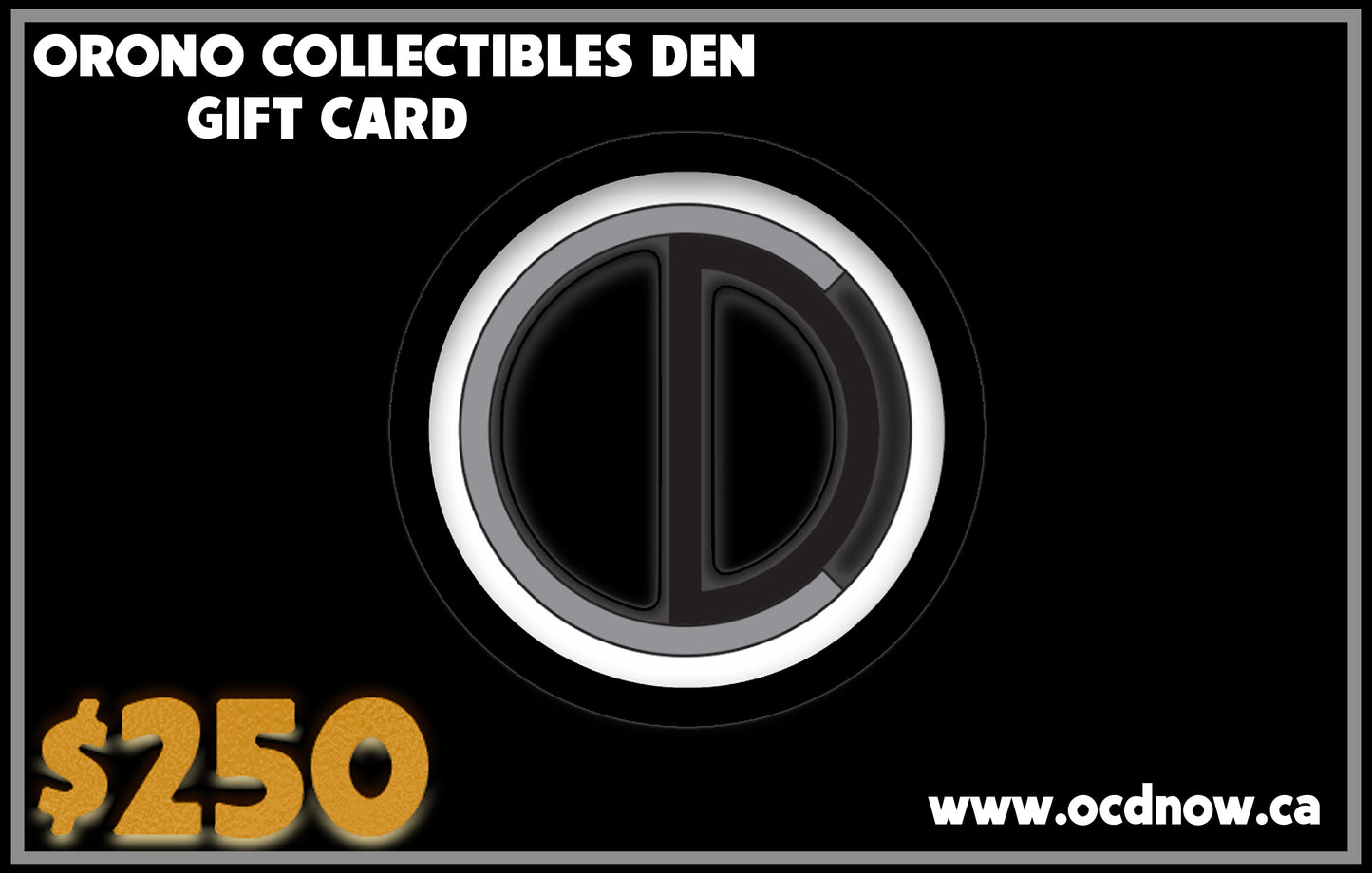 OCD Orono Collectibles Den Gift Cards