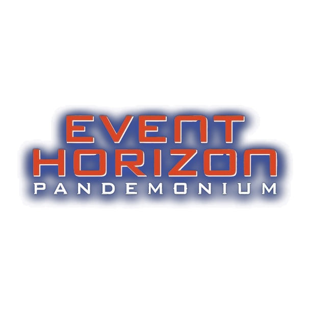 EVENT HORIZON: PANDEMONIUM (2026)