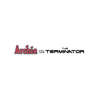ARCHIE VS THE TERMINATOR (2026)