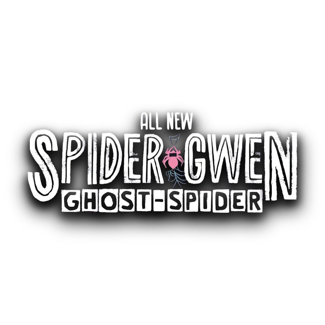 ALL-NEW SPIDER-GWEN: GHOST SPIDER (2025)