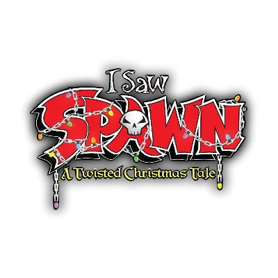 I SAW SPAWN: A TWISTED CHRISTMAS TALE (2026)