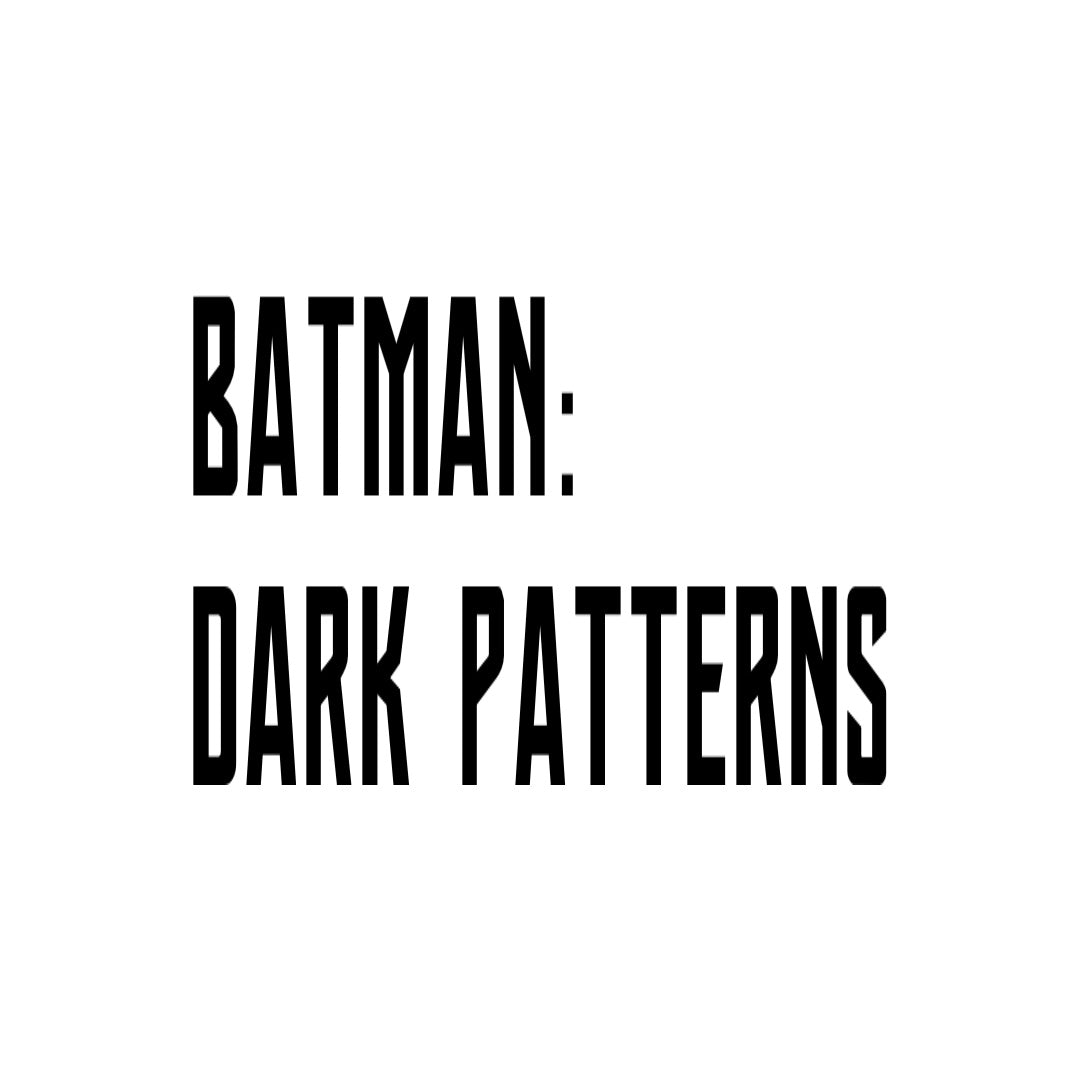 BATMAN: DARK PATTERNS (2024)