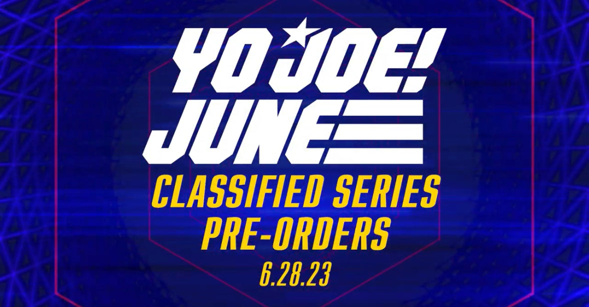 YO JOE JUNE - SDCC PREORDER