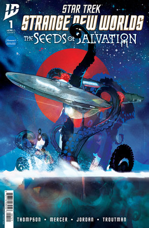 STAR TREK: STRANGE NEW WORLDS - THE SEEDS OF SALVATION #1 (OF 5)