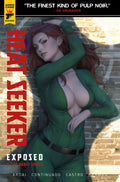 HEAT SEEKER: EXPOSED #1 (OF 4)