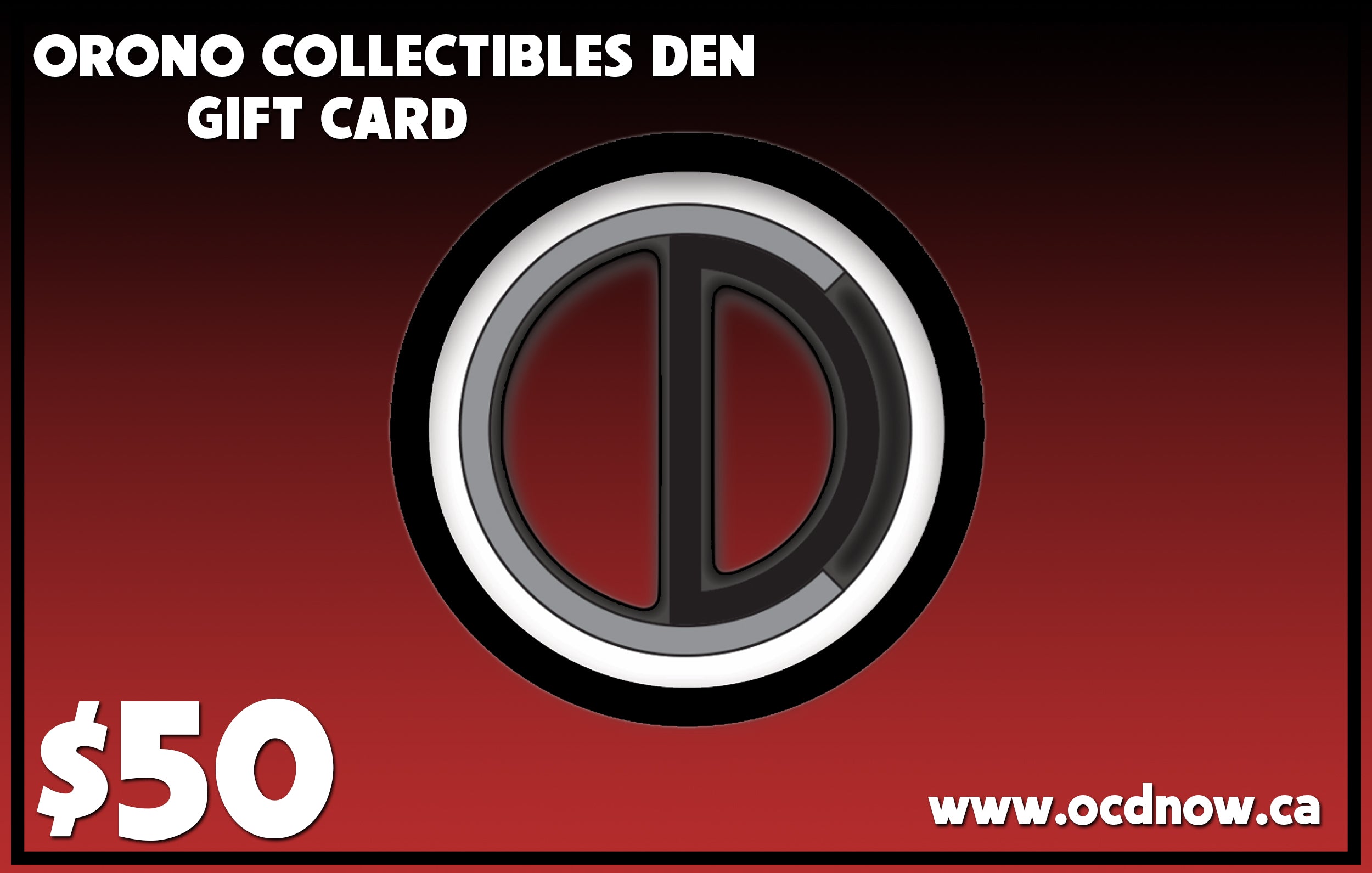 OCD Orono Collectibles Den Gift Cards