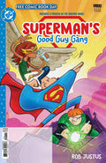 FREE COMIC BOOK DAY 2025: SUPERMAN’S GOOD GUY GANG SPECIAL EDITION #1