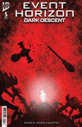 EVENT HORIZON: DARK DESCENT #5 (OF 5)