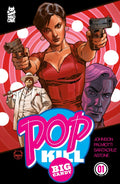 POP KILL: BIG CANDY #1 (OF 4)