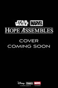 STAR WARS/MARVEL: HOPE ASSEMBLES #1 (OF 5)