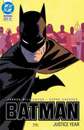 BATMAN: JUSTICE YEAR #1