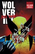 WOLVERINE: REVENGE - RED BAND EDITION #2 (OF 5)
