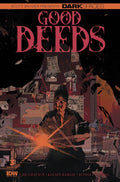 DARK SPACES: GOOD DEEDS #3 (OF 5)