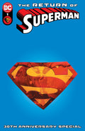 RETURN OF SUPERMAN 30TH ANNIVERSARY SPECIAL (2023) #1 (ONE-SHOT)