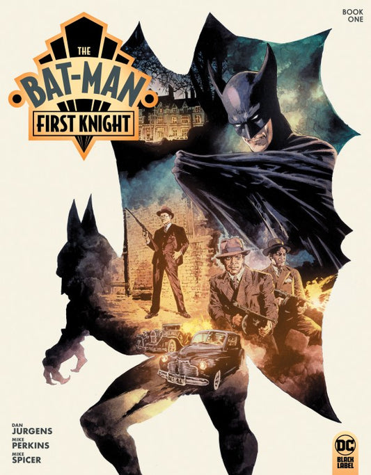 THE BAT-MAN FIRST KNIGHT (2024) #1 (OF 3)