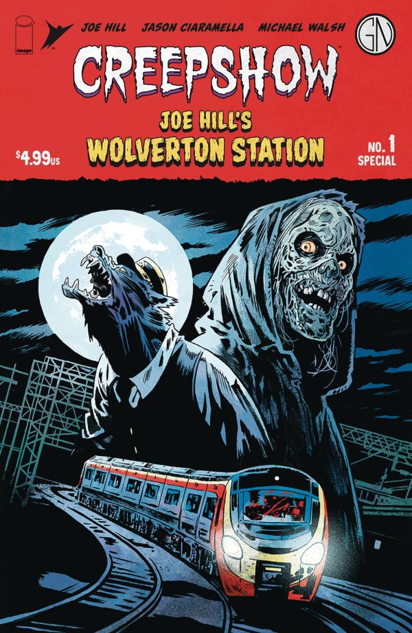 CREEPSHOW: JOE HILL'S WOLVERTON STATION (2024) #1 (ONE SHOT)