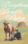 EVERYTHING DEAD & DYING #1 (OF 5)