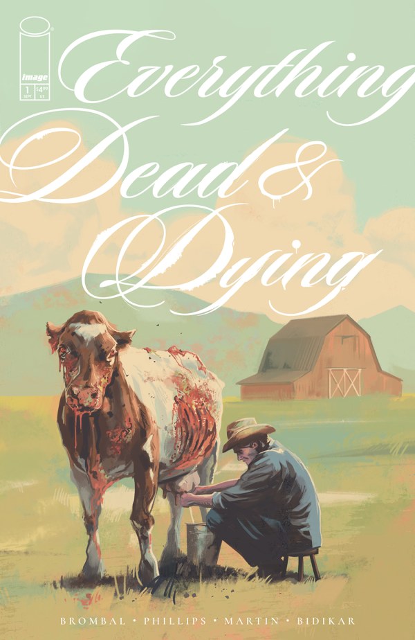 EVERYTHING DEAD & DYING #1 (OF 5)