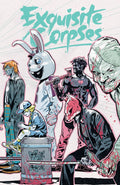 EXQUISITE CORPSES #1 [2ND PRINTING]