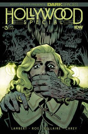 DARK SPACES: THE HOLLYWOOD SPECIAL (2023) #3