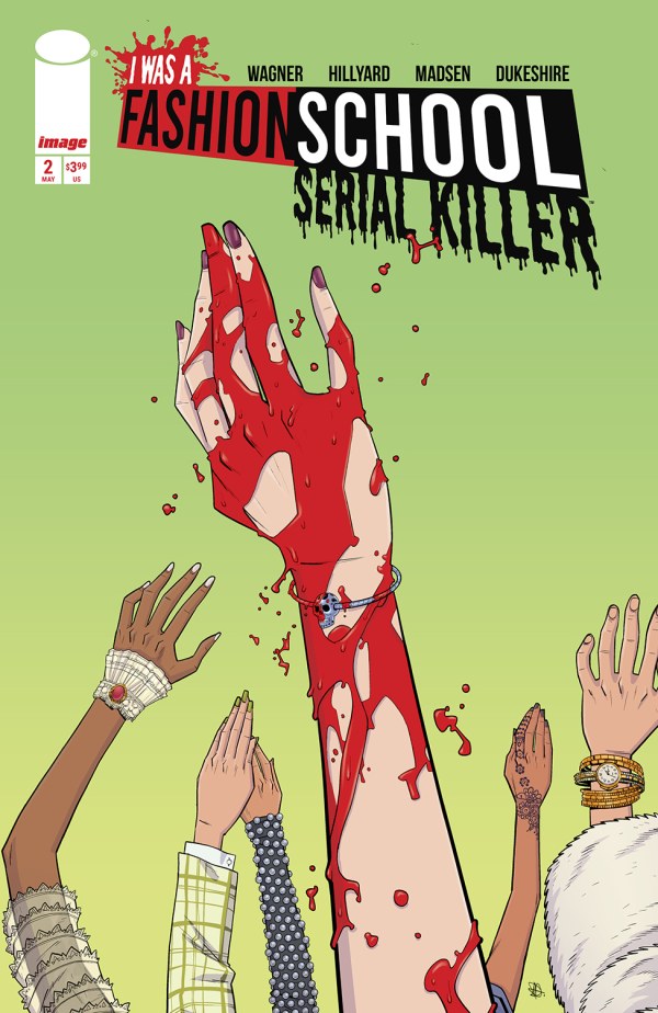 I WAS A FASHION SCHOOL SERIAL KILLER #2 (OF 5)